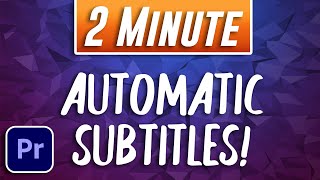 Adding Automatic Subtitles in Adobe Premiere Pro [upl. by Aicilef]