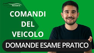 Comandi veicolo esame guida patente B  Le domande dellesaminatore  Tutorial Portale Patente [upl. by Cyler309]