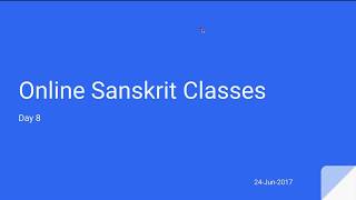 Sanskrit for Beginners by Ashok  Day 8 [upl. by Ofilia312]