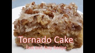 Tornado Cake  Fast and Easy Recipe  Do Nothing Tornado Cake [upl. by Boardman]