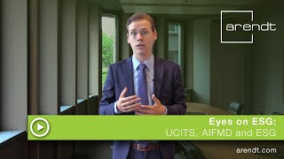 UCITS AIFMD and ESG  Eyes on ESG [upl. by Pubilis]