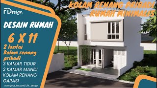 INI DIA DESAIN RUMAH YANG PALING KOMPLIT  RUMAH 6 X 11 [upl. by Dom]