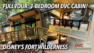 FULL TOUR NEW 1Bedroom DVC Cabins at Disneys Fort Wilderness Resort [upl. by Joyce]