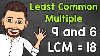 Least Common Multiple LCM  Math with Mr J [upl. by Farl60]