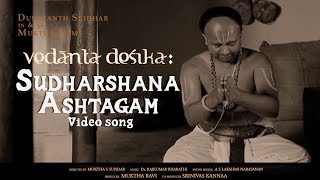 Sudarshana Ashtakam  Movie Vedanta Desika  Sudarshana Maha Mantra  Rajkumar Bharathi [upl. by Duj]