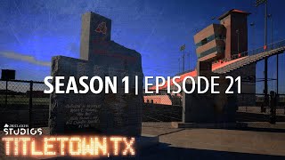 Titletown TX Season 1 Episode 21 Where Are They Now [upl. by Nivlag]