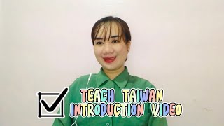 Teach Taiwan  Introduction Video Application [upl. by Cleavland]