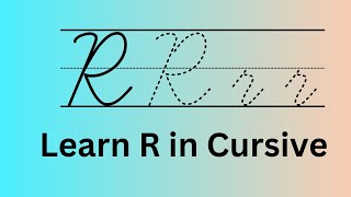 Cursive R How to Write R in Cursive [upl. by Ennire]