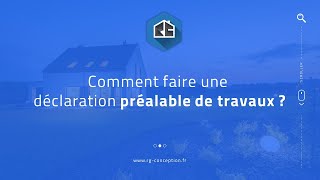 Comment faire un dossier de déclaration préalable de travaux [upl. by Berty]