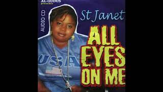 Saint Janet ALL EYES ON ME [upl. by Lauryn395]