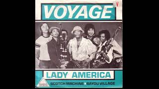 Voyage  Lady America Extended Disco Version1977 [upl. by Odelinda]