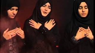 2013  MERA NAAM HAI SAKINA NEW NOHA HASHIM SISTERS [upl. by Chan]