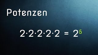 Potenzen Einführung Rechnen mit Potenzen  Potenzgesetze [upl. by Kassab]