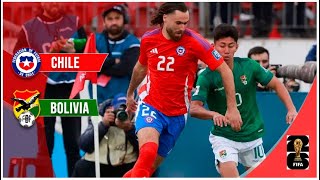 Chile 1  2 Bolivia  Eliminatorias EEUU 2026  Resumen [upl. by Birgitta]