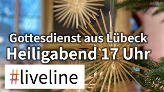 liveline vom 2412 Gottesdienst aus dem Kirchenkreis LübeckLauenburg [upl. by Arrej]