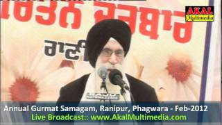 Giani Jaswant Singh Ji Parwana  Vill Ranipur Phagwara Feb2012 Part2 of 2 [upl. by Yecnay88]