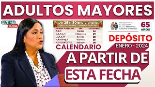 📅CALENDARIO PARA ADULTOS MAYORES📢PAGO A RECIBIR ENERO 2024🔔 [upl. by Setarcos469]