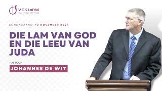 Die Lam van God en die Leeu van Juda [upl. by Hoban]