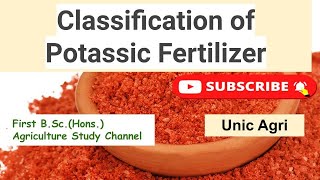 Classification of potassic fertilizer potash role in plant and its deficiency symptoms [upl. by Evy273]