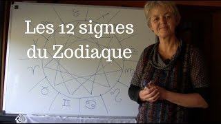 Les 12 signes du Zodiaque [upl. by Aierb]