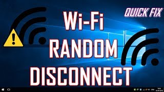 QUICK FIX  WiFi RANDOM DISCONNECTING PROBLEM SOLVED  WINDOWS 10 [upl. by Nosyaj]