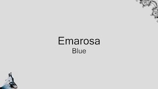 Emarosa  Blue Lyrics [upl. by Newfeld]