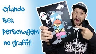 Criando seu personagem no graffiti [upl. by Partridge739]