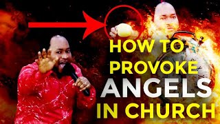 BREAKING HOW TO PROVOKE THE POWER OF ANGELS IN CHURCH [upl. by Nikolia]