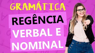 REGÊNCIA VERBAL E NOMINAL REGRAS  Profa Pamba [upl. by Alletneuq140]