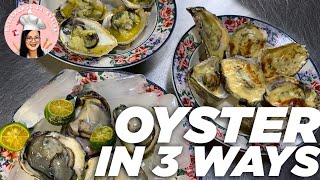 OYSTER RECIPE  OYSTER 3 WAYS  OYSTER MUKBANG  PANLASANG PINOY [upl. by Nahsyar]