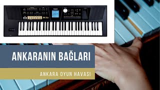 Roland Bk5 Or  Ankaranın Bağları I HAREKETLİ ANKARA HAVASI [upl. by Natica796]