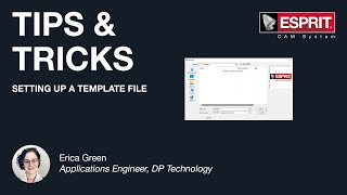 ESPRIT® Tips amp Tricks Setting Up a Template File [upl. by Atinra200]