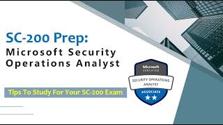 Prepare for the SC200 Microsoft Security Operations Analyst Exam [upl. by Cyrillus]