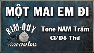 MỘT MAI EM ĐI  KARAOKE  Tone NAM Trầm  CmĐô Thứ [upl. by Lartnom]