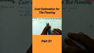 Cost Estimation for Tile Flooring  Engineering Tactics [upl. by Enyale]