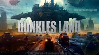 DUNKLES LAND NOMADS 2 Top ScienceFictionAbenteuer von Allan JStark Hörbuch komplett Ambient [upl. by Eivla459]