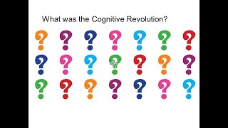 What was the Cognitive Revolution [upl. by Eivla]