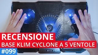 Recensione KLIM Cyclone Base di Raffreddamento per notebook a 5 Ventole [upl. by Nishi]