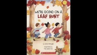 Were Going on a Leaf Hunt [upl. by Tannen]