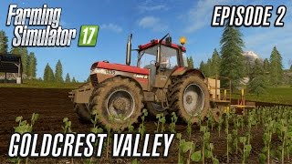 Lets Play Farming Simulator 2017  Goldcrest Valley  Episode 7 [upl. by Thoma]