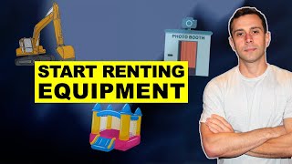 How To Make Money Renting Equipment [upl. by Zahara]