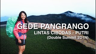 PENDAKIAN GUNUNG GEDE PANGRANGO via CIBODAS  PUTRI  Ternyata Begini Sejarahnya… [upl. by Itak478]