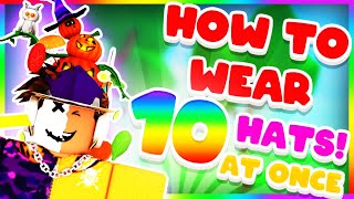 How to wear MORE than 3 HATS AT ONE TIME IN ROBLOX ROBLOX HOW TO WEAR 3 HATS TIPS AND TRICKS [upl. by Chucho]