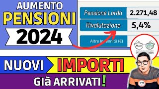 AUMENTO PENSIONI 2024 📈 TUTTI I NUOVI IMPORTI da GENNAIO ANTEPRIMA INPS ➜ VERIFICA TABELLA AUMENTI [upl. by Eiramanna]