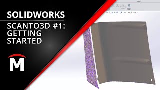 SOLIDWORKS ScanTo3D Part 1  Getting Started [upl. by Maryann]