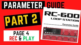 RC600 PARAMETER GUIDE Part 2 [upl. by Ronica]