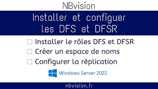 Installer et configurer les DFS et DFSR sur Windows Server 2022 [upl. by Kryska]