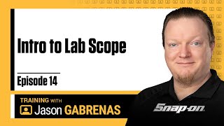 Intro to Lab Scope  Snapon Live Training Episode 14 [upl. by Uolymme169]