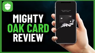 Review on Acorns Mighty Oak Debit Card  Full Guide 2024 [upl. by Llamaj45]