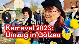 Karnevalsumzug GΓΆlzau 2023 [upl. by Terris]